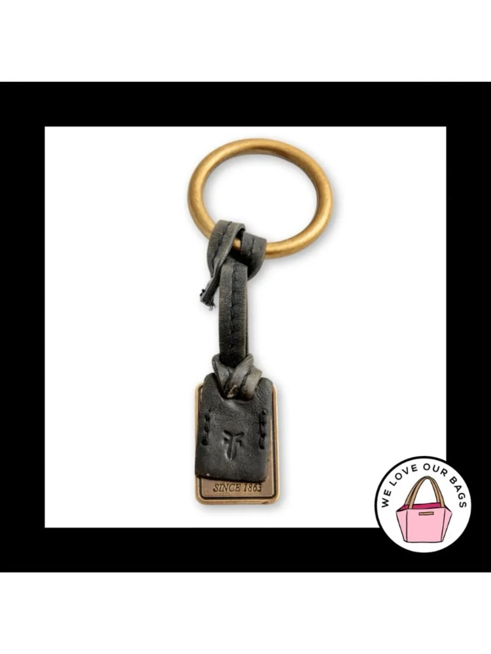 FRYE Gold Brass Metal Black Leather Strap Ring Bag Charm Hang Tag Keychain Fob